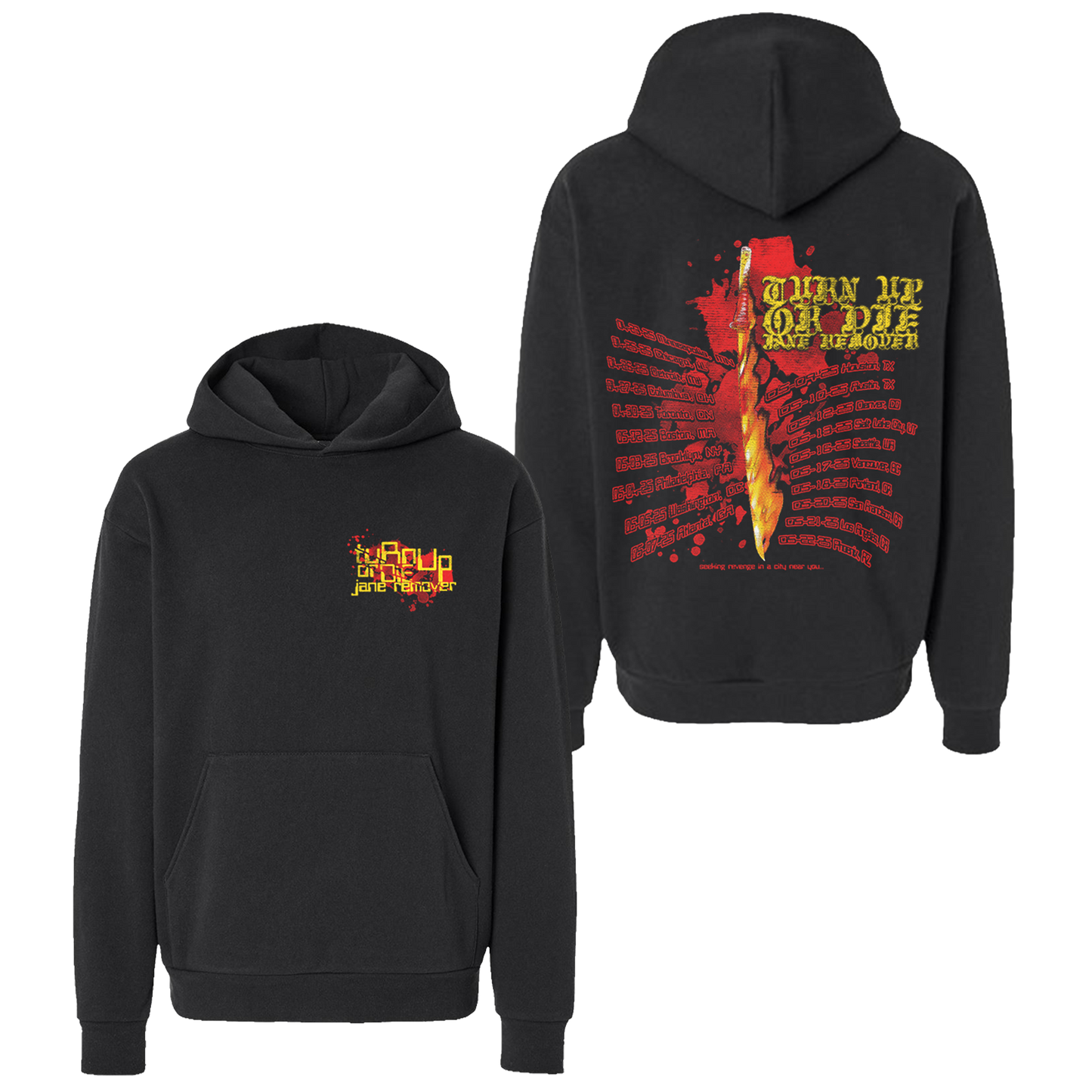 Turn Up Or Die Black Tour Hoodie